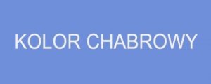 Chabrowy - jaki to kolor? Komu pasuje, jak i z czym nosić kolor chabrowy?
