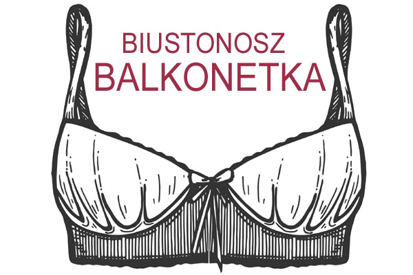 Biustonosz balkonetka